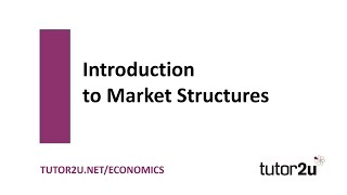 Introduction to Market Structures Introduction  Economics Revision [upl. by Minica]