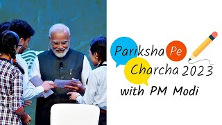 ParikshaPeCharcha 2023 with PM Modi [upl. by Ettennig]