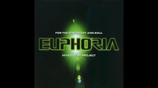 Euphoria  For The Mind Body amp Soul Mixed By PF Project CD1 1998 [upl. by Avron809]