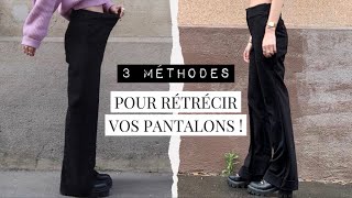 RETRECIR UN PANTALON  3 méthodes [upl. by Riaj]