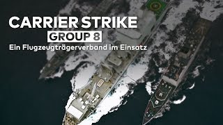 CARRIER STRIKE GROUP 8 Ein Flugzeugträgerverband im Einsatz [upl. by Aryamoy]