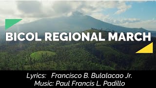 BICOL REGIONAL MARCH Official with lyrics [upl. by Delphinia]