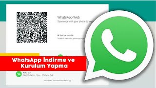 Bilgisayara WhatsApp Web İndirme ve Kurulum Yapma Güncel [upl. by Eelahs]