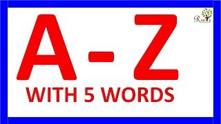 A to Z alphabets with spelling for 5 words for learning [upl. by Eenehs]