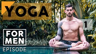 Yoga for Men  Episode 1 [upl. by Monty]