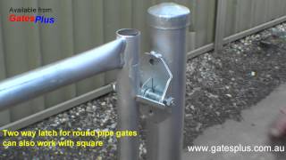 Gate Latch 2 way for round pipe and square [upl. by Maximilien952]