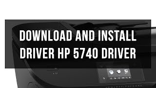 How to download and install HP 5740 driver [upl. by Northrup]