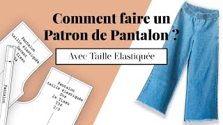 Comment faire un Patron de Pantalon à Taille élastiquée [upl. by Bandler728]