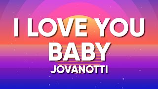 Jovanotti Sixpm  I LOVE YOU BABY TestoLyrics [upl. by Niwrud665]