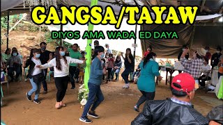 GANGSATAYAWPATTONGDIYOS AMA WADA ED DAYA [upl. by Yenittirb]