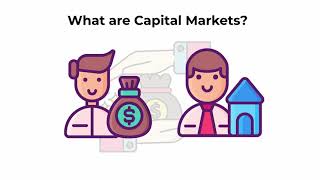 What are capital markets  Capital Markets Explained [upl. by Jakoba180]