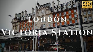 London Victoria Station Walk Through England 4K [upl. by Ng330]