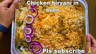 Hyderabadi Chicken Dum Biryani In Oven  Indians Cooking Biryani In USA  Indian Flavors In USA [upl. by Luanni]