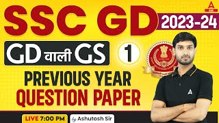 SSC GD 202324  SSC GD GKGS Class by Ashutosh Sir  SSC GD Previous Year Question Paper Set1 [upl. by Channing]