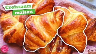 🥐 RECETTE DES CROISSANTS MAISON 🥐 [upl. by Venn]