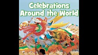 Celebrations around the world Read Aloud [upl. by Fonzie]