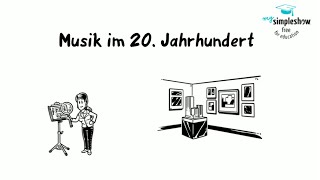 Musikgeschichte Musik des 20 Jahrhunderts [upl. by Llechtim599]