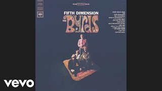 The Byrds  5D Fifth Dimension Audio [upl. by Essy]