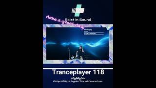 Tranceplayer 118  Best amp Upcoming in Trance [upl. by Gottwald]