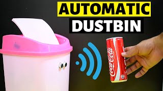 How To Make An Automatic Object Sensing Smart Dustbin  DIY Project [upl. by Huebner]