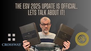 ESV 2025 Update  Let’s Talk About It [upl. by Tiloine]