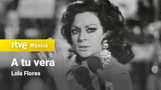 Lola Flores  quotA tu veraquot 1971 [upl. by Nedyaj]