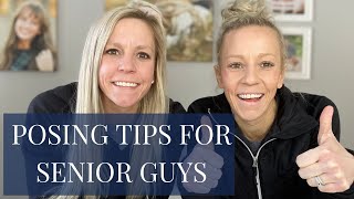 Posing Tips for Senior Guys That Will Make It Seem Easy [upl. by Iney]