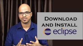 How to Download and Install Eclipse Tutorial [upl. by Raney]