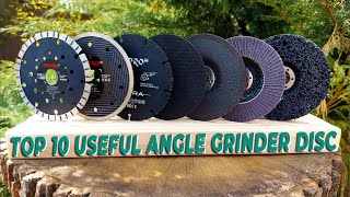 Top 10 awesome and useful angle grinder discs [upl. by Ashien]